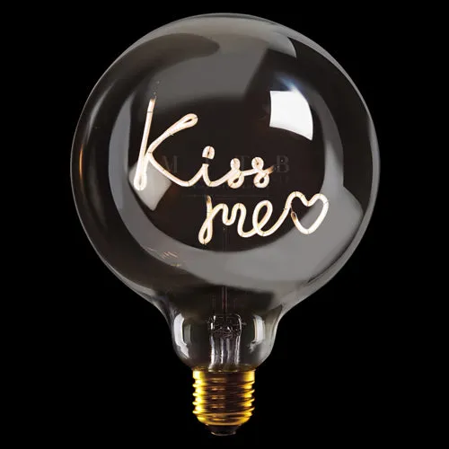 LED Filament Bulb Kiss Me